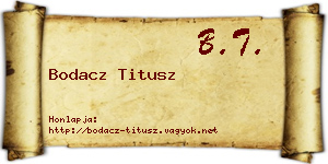 Bodacz Titusz névjegykártya
